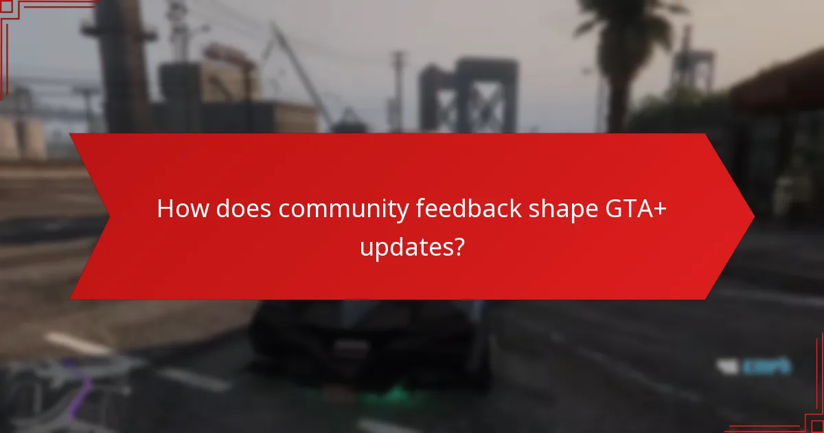 What new features have been introduced in GTA+?
