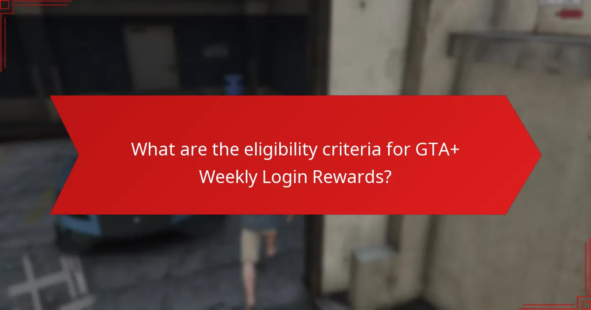How do GTA+ Weekly Login Rewards compare to other reward systems?