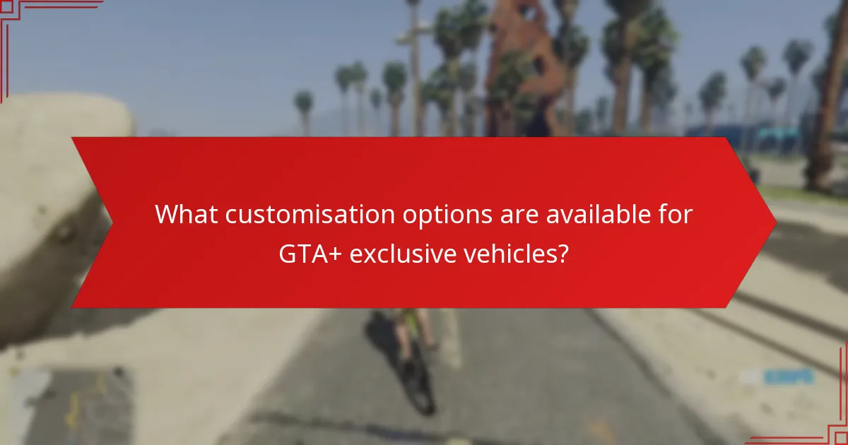 Which GTA+ exclusive vehicles offer the best value for players?