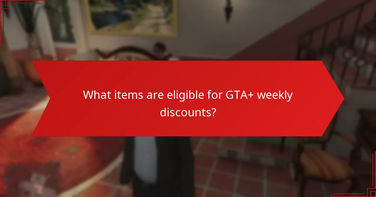 What tips can maximise my savings with GTA+?